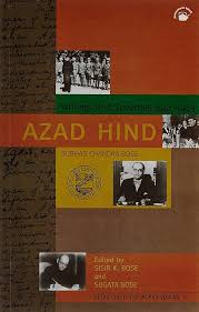 Azad Hind: Writings and Speeches, 1941-1943