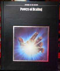 Mysteries of the Unknown: Powers of Healing
