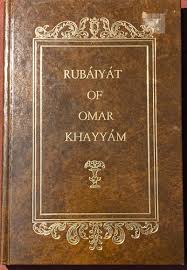 Rubaiyat of Omar khayyam