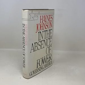 In The Absence of Power: Governing America