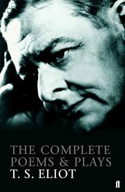 The Complete Poems & Plays T. S. Eliot