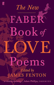 The New Faber Book of Love Poems