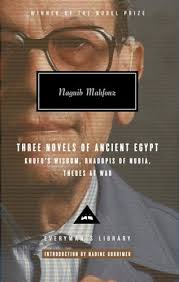 Three Novels of Ancient Egypt: Khufu's Wisdom, Rhadopis of Nubia, Thebes at War