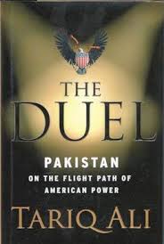 The Duel: Pakistan on the Flight Path of American Power