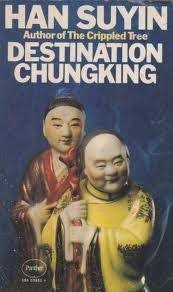 Destination Chungking