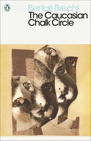 The ​Caucasian Chalk Circle