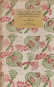 The Field of the Embroidered Quilt
