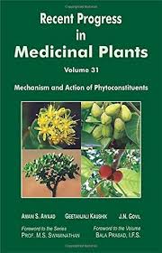 Recent Progress in Medicinal Plants, Volume 31: Mechanism and Action of Phytoconstituents