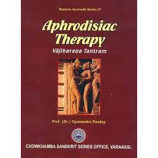 Aphrodisiac Therapy: Vajikavana Tantram