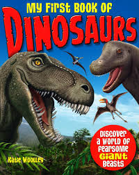 My First Book of Dinosaurs