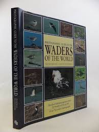 Photographic Guide to the Waders of the World