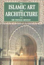 The Islamic Art and Architecture