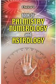 Cheiro's Book of Palmistry, Numerology and Astrology