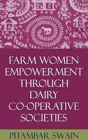 Farm Women Empowerment Through Dairy Co-Operative Societies