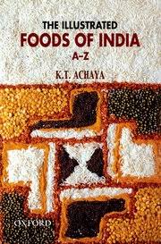 The Illustrated Foods of India A-Z