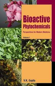 Bioactive Phytochemicals: Perspectives for Modern Medicine, Volume 1