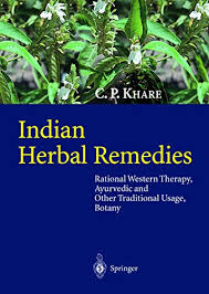 Indian Herbal Remedies: Rational Western Therapy, Ayurvedic and Other Traditional Usage, Botany