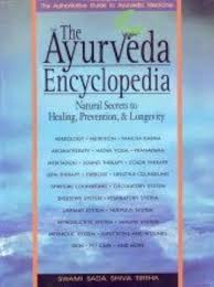 The Ayurvedic Encyclopedia: Natural Secrets to Healing, Prevention, & Longevity