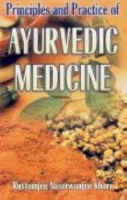 Principles and Practice of Ayurvedic Medicine, Vol. I