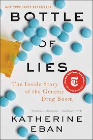 Bottle of Lies: The Inside Story of the Generic Drug Room