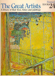 The Great Artists: A Library of their lives, Times and Paintings, Bonnard Book 24