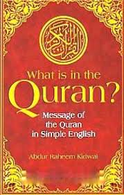 The essential message of the Quran