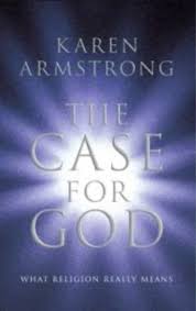 The Case for God: What Religion Really Means