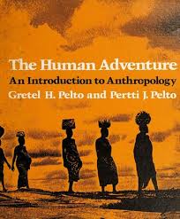 The Human Adventure: An introduction to anthropology