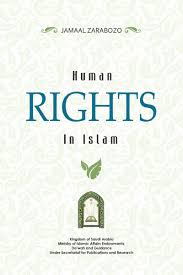 Human Rights in Islam: And Reputation of the Misconcieved Alligations Associated with These Rights