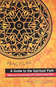 Practical Sufism: A Guide to the Spiritual Path