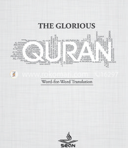 The Glorious Quran: Word-for-Word Translation, Volume 1