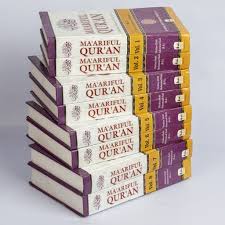 Ma'ariful Quran: A Comprehensive Commentary on The Holy Qur'an, Vol. 1 (Surah Al-Fatihah to Al-Baqarah)