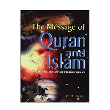The Message of Quran and Islam