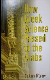 How Greek Science Passed to the Arabs