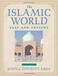 The Islamic World: Past and Present, Volume 3