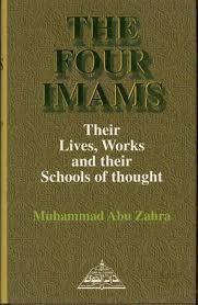 The Four Imams: Their Lives and Teaching of Their Founders