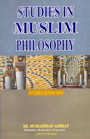 Studies in Muslim philosophy