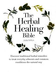 The Herbal Healing Bible