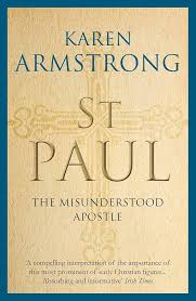 St Paul: The Misunderstood Apostle