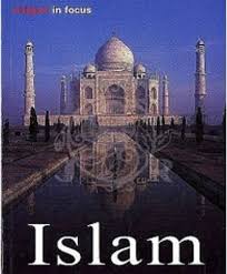 Islam: Religion In Focus