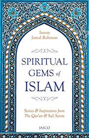 Spiritual Gems of Islam: Stories & Inspirations from The Qur'an & Sufi Saints