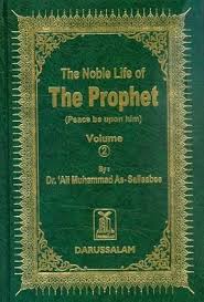 The Noble Life of the Prophet (Peace be upon him) Vol. 2
