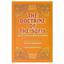 The Doctrine of the Sufis (Kitab al- Ta' arruf li-madhhab ahl al-tasawwuf)