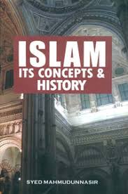 Islam Its Concepts and History