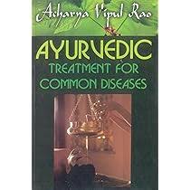 Ayurvedic Treatment for Common Diseases