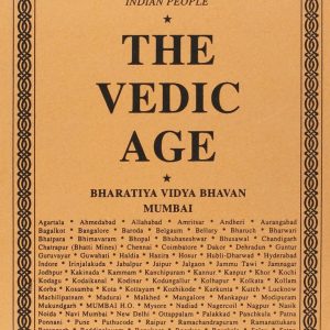 History and Culture of Indian People: The Vedic Age Volume One
