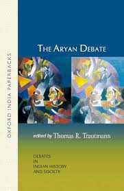 The Aryan Debate: Debates in Indian History and Society