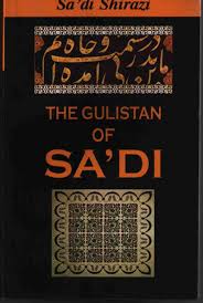 The Gulistan of Sa'di