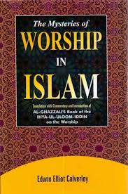 The Mysteries of Worship in Islam
