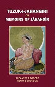 Tuzuk-I-Jahangiri or Memoirs of Jahangir